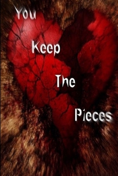 Paperback You Keep The Pieces Book