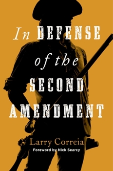 Hardcover In Defense of the Second Amendment Book