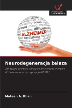Paperback Neurodegeneracja żelaza [Polish] Book