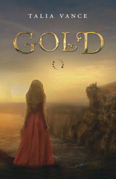 Gold - Book #2 of the Bandia