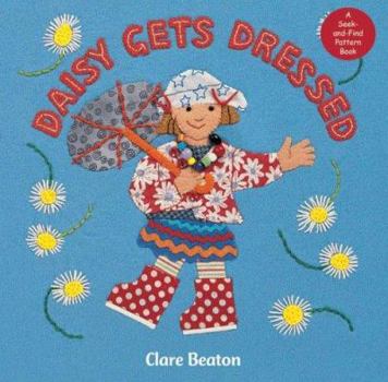 Hardcover Daisy Gets Dressed: A Book about Patterns Book