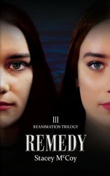 Remedy - Book  of the Reanimation Trilogy