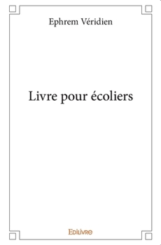Paperback Livre pour écoliers [French] Book