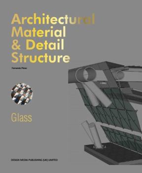 Hardcover Architectural Material & Detail Structure&#65306;glass Book