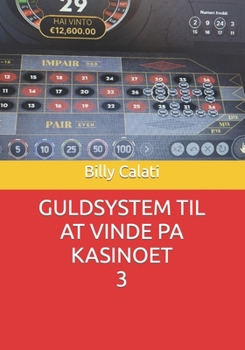 Paperback Guldsystem Til at Vinde Pa Kasinoet [Danish] Book