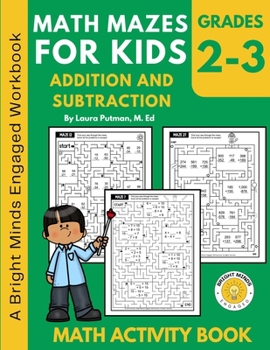 Paperback Math Mazes for Kids Addition and Subtraction Activity Book