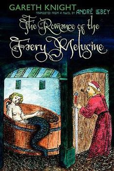 Paperback The Romance of the Faery Melusine Book