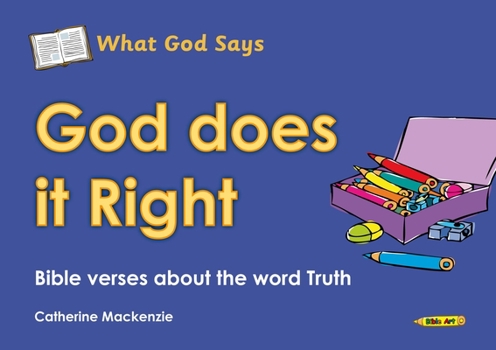 Paperback What God Says: God Does It Right Book