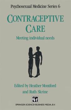 Paperback Contraceptive Care: Meeting Individual Needs Book
