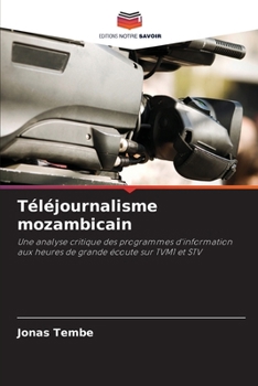 Paperback Téléjournalisme mozambicain [French] Book