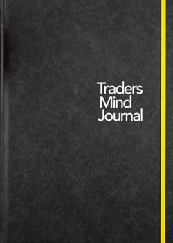 Hardcover Traders Mind Journal Book