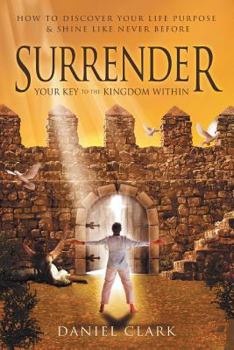 Paperback Surrender: Your Key to the Kingdom Within Book