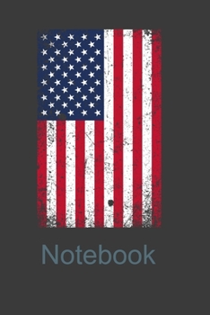 Paperback Notebook: Perfect Notebook For Americans. Cute Cream Paper 6*9 Inch With 100 Pages Notebook For Writing Daily Routine, Journal a Book