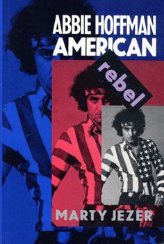 Paperback Abbie Hoffman, American Rebel Book