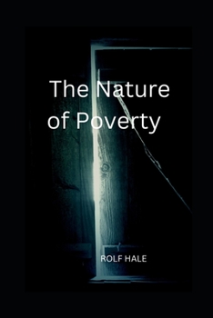 The Nature of Poverty