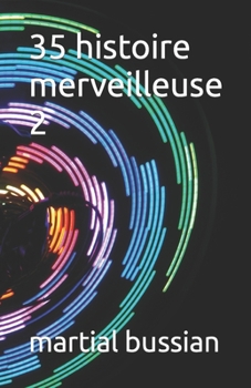 Paperback 35 histoire merveilleuse 2 [French] Book