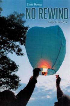 Paperback No Rewind: Only One Shot Book