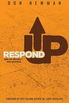Paperback Respond Up: Turn Any Obstacle Into Greatness Book