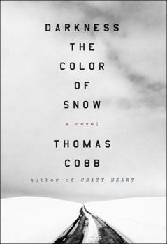 Hardcover Darkness the Color of Snow Book