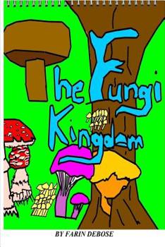 Paperback The Fungi Kingdom Book