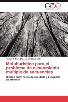 Paperback Metahuristica Para El Problema de Alineamiento Multiple de Secuencias [Spanish] Book