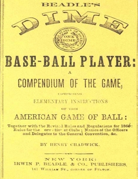 Paperback Beadle's Dime Base-Ball Player (Reprint, 1860) Book