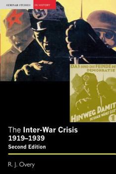 Paperback Inter-War Crisis 1919-1939 Book