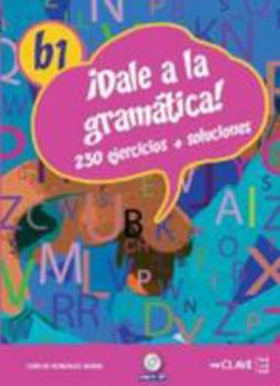 Paperback ¡Dale a la gramática! B1: 230 ejercicios + soluciones [Turkish] Book