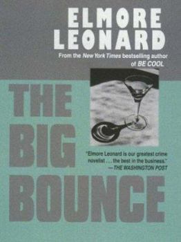 Hardcover The Big Bounce [Large Print] Book