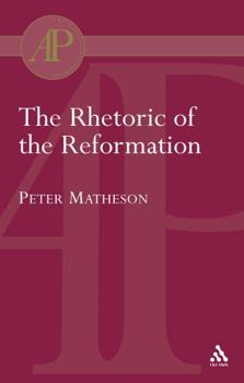 Paperback Rhetoric of the Reformation Book