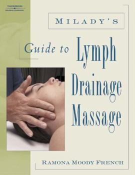 Paperback Milady's Guide to Lymph Drainage Massage Book