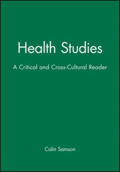 Paperback Health Studies: A Critical and Cross-Cultural Reader Book
