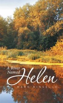 Hardcover A River Named Helen Book