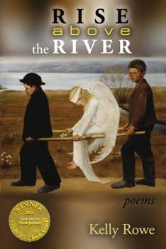 Paperback Rise above the River (Able Muse Book Award for Poetry) Book
