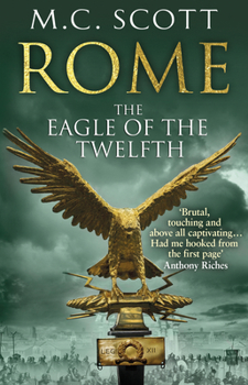 Paperback ROME: THE EAGLE OF THE TWELFT(B) Book