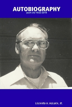 Paperback AUTOBIOGRAPHY -sort of-1932-2019 Book