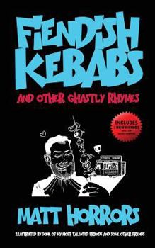 Paperback Fiendish Kebabs & Other Ghastly Rhymes Book