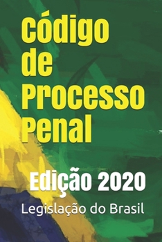 Paperback C?digo de Processo Penal: Edi??o 2020 [Portuguese] Book