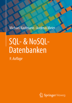 Paperback Sql- & Nosql-Datenbanken: 9. Erweiterte Und Aktualisierte Auflage [German] Book