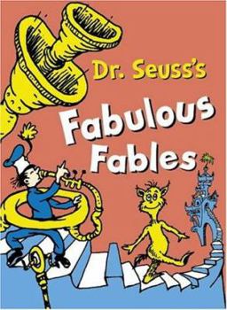 Hardcover Dr.Seuss's Fabulous Fables Book
