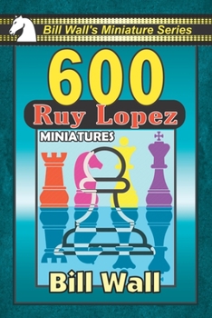 Paperback 600 Ruy Lopez Miniatures Book