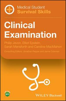 Paperback Medical Student Survival Skills: Clinical Examination Book