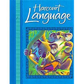 Hardcover Harcourt School Publishers Language: Student Edition Grade 2 2002 Book