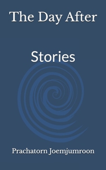 Paperback The Day After: Stories Book