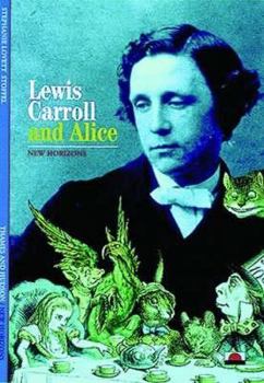 Hardcover Lewis Carroll and Alice (New Horizons) Book