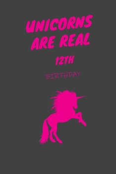 Unicorns are real lined notebook 12th birthday gift  6x9 110 pages: Lined notebook 6x9 110 pages