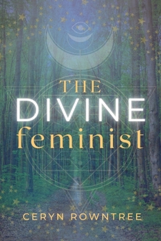 Paperback The Divine Feminist Book