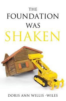 Paperback The Foundation Was Shaken Book