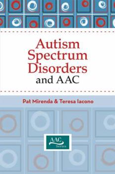 Hardcover Autism Spectrum Disorders and Aac Book