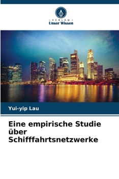 Paperback Eine empirische Studie über Schifffahrtsnetzwerke [German] Book